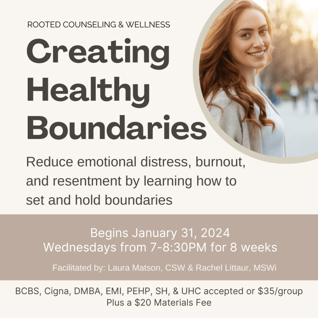 Rooted Counseling's Creating Healthy Boundaries Group Flyer | Groups, Classes & Workshops | Rooted Counseling & Wellness | Yoga & Therapists in Draper, UT | Restorative Yoga & Group Therapy